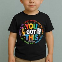 Test Day You Got This Rock The Test Teacher Testing Day Toddler T-Shirt