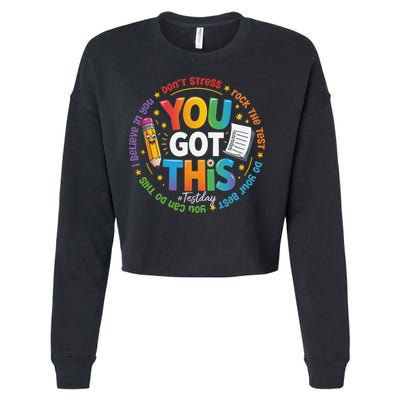 Test Day You Got This Rock The Test Teacher Testing Day Cropped Pullover Crew