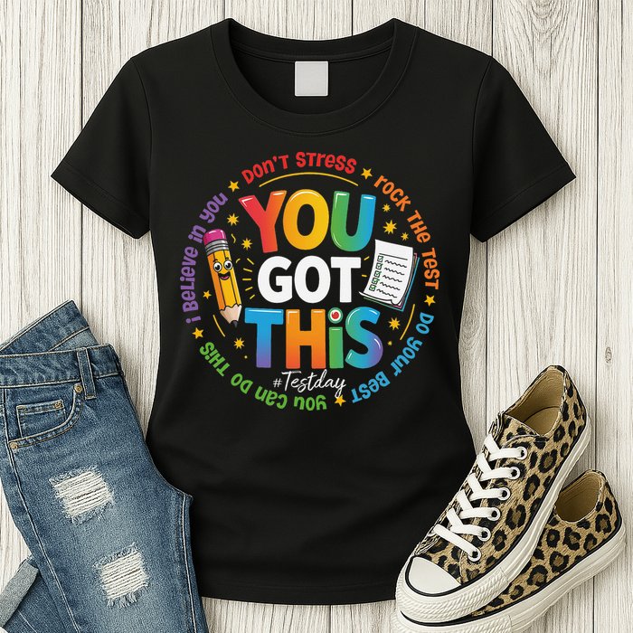 Test Day You Got This Rock The Test Teacher Testing Day Womens T-Shirt