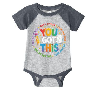 Test Day You Got This Rock The Test Teacher Testing Day Infant Baby Jersey Bodysuit