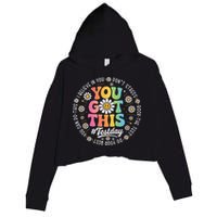 Test Day You Got This Rock The Test Teacher Testing Day Crop Fleece Hoodie