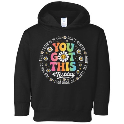 Test Day You Got This Rock The Test Teacher Testing Day Toddler Hoodie