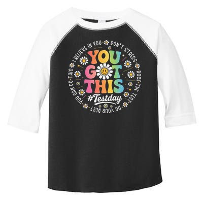 Test Day You Got This Rock The Test Teacher Testing Day Toddler Fine Jersey T-Shirt