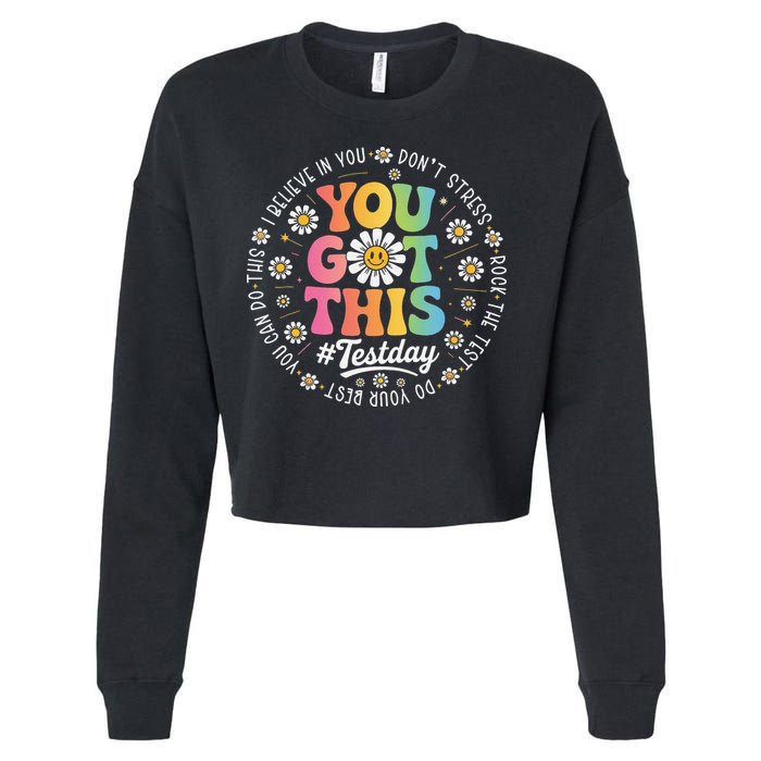Test Day You Got This Rock The Test Teacher Testing Day Cropped Pullover Crew