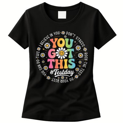 Test Day You Got This Rock The Test Teacher Testing Day Womens T-Shirt