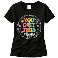 Test Day You Got This Rock The Test Teacher Testing Day Womens T-Shirt