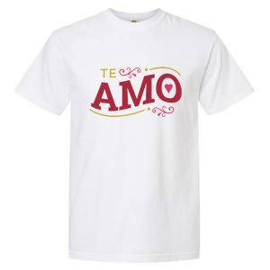 Te Amo Garment-Dyed Heavyweight T-Shirt