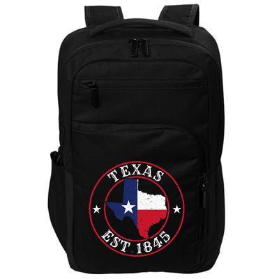 Texas Est 1845 Texan Home State Texas Pride Impact Tech Backpack