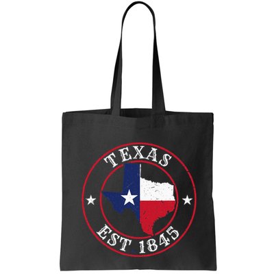 Texas Est 1845 Texan Home State Texas Pride Bag