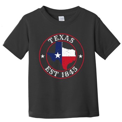 Texas Est 1845 Texan Home State Texas Pride Toddler T-Shirt