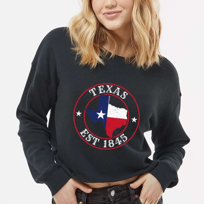 Texas Est 1845 Texan Home State Texas Pride Cropped Pullover Crew