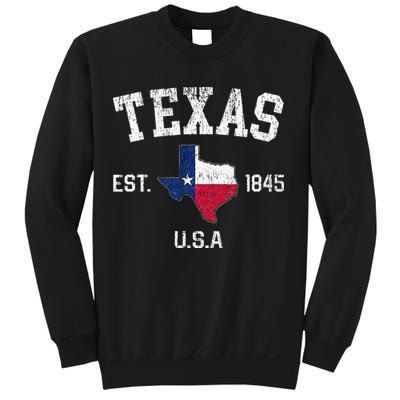 Texas Est 1845 Texas State Flag Map Texan Pride Sweatshirt