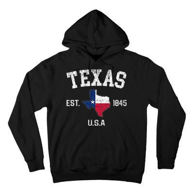 Texas Est 1845 Texas State Flag Map Texan Pride Tall Hoodie