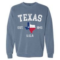 Texas Est 1845 Texas State Flag Map Texan Pride Garment-Dyed Sweatshirt