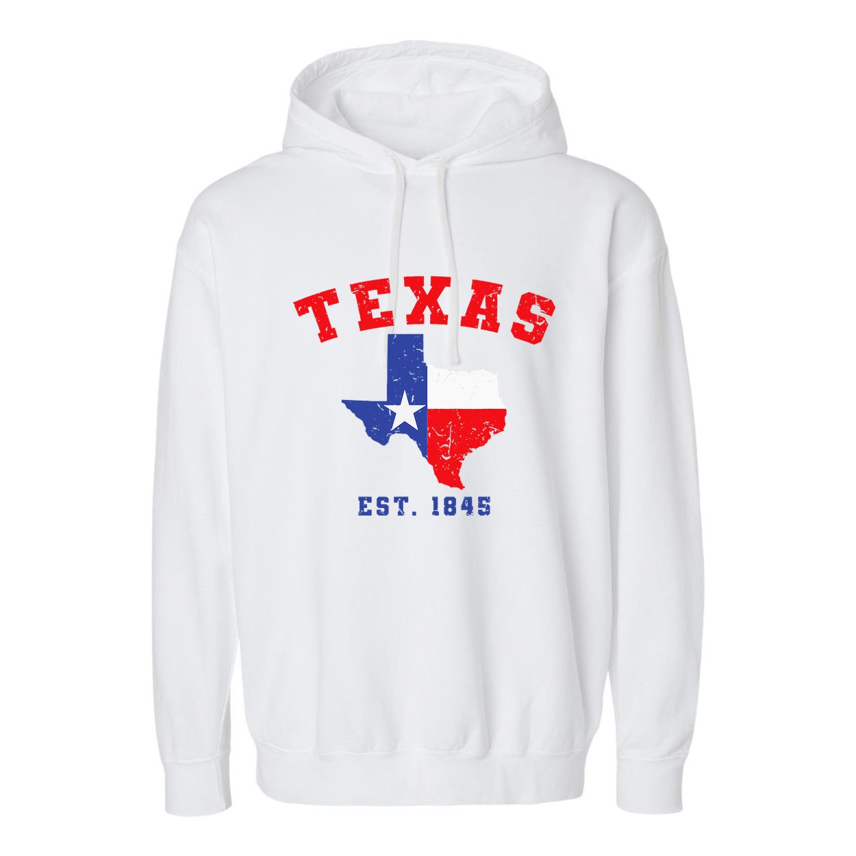 Texas Est. 1845 Texas Pride Home State Texan Garment-Dyed Fleece Hoodie