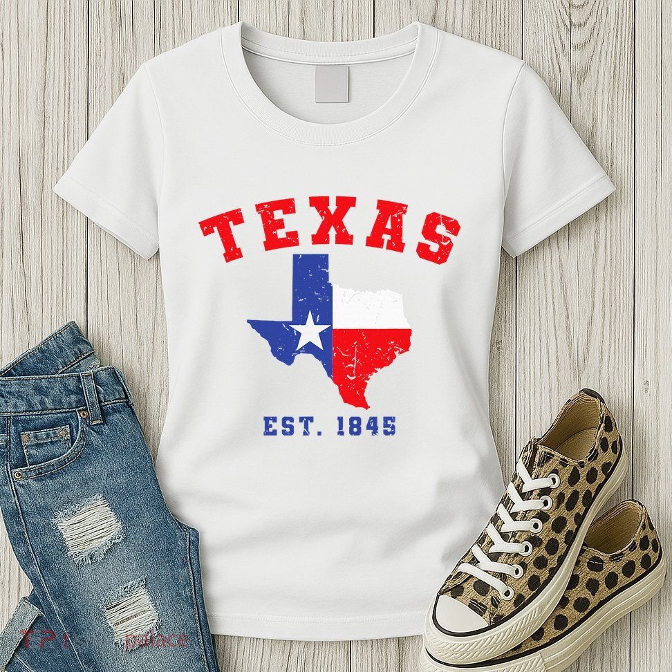 Texas Est. 1845 Texas Pride Home State Texan Womens T-Shirt