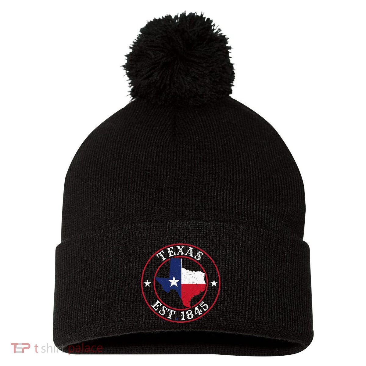 Texas Est 1845 Texan Home State Texas Pride Pom Pom 12in Knit Beanie