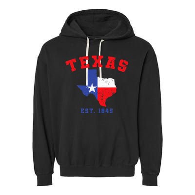 Texas Est 1845 Texas Pride Home State Texan Garment-Dyed Fleece Hoodie