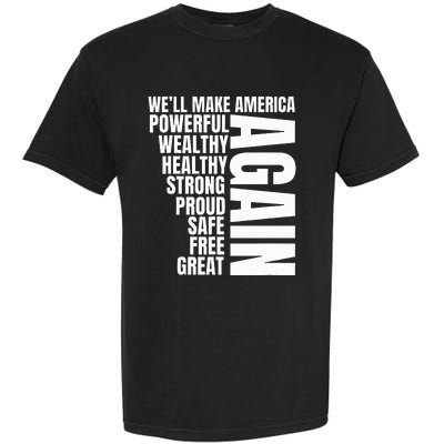 Trump Election 2024 Trump President Great Again Garment-Dyed Heavyweight T-Shirt