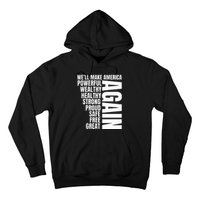 Trump Election 2024 Trump President Great Again Hoodie