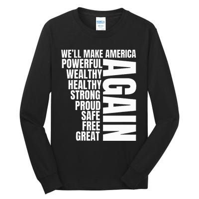 Trump Election 2024 Trump President Great Again Tall Long Sleeve T-Shirt