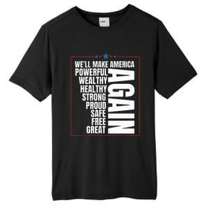 Trump Election 2024 Trump President Great Again Tall Fusion ChromaSoft Performance T-Shirt