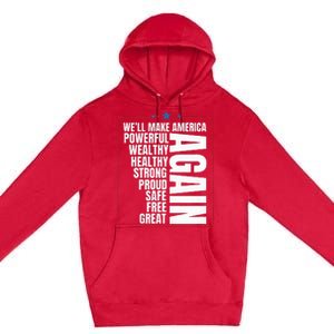 Trump Election 2024 Trump President Great Again Premium Pullover Hoodie