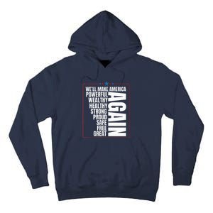 Trump Election 2024 Trump President Great Again Tall Hoodie