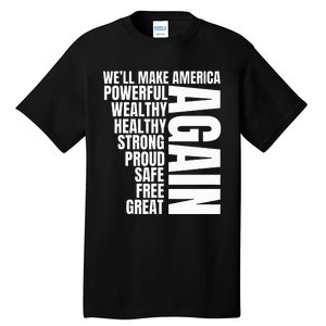 Trump Election 2024 Trump President Great Again Tall T-Shirt