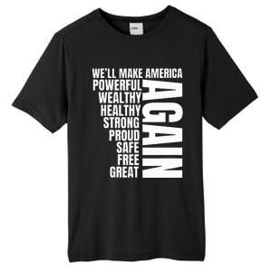 Trump Election 2024 Trump President Great Again Tall Fusion ChromaSoft Performance T-Shirt