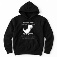 Trex Error 404 Costume Not Found Halloween Coding Programmer Hoodie