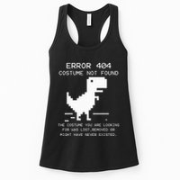 Trex Error 404 Costume Not Found Halloween Coding Programmer Women's Racerback Tank