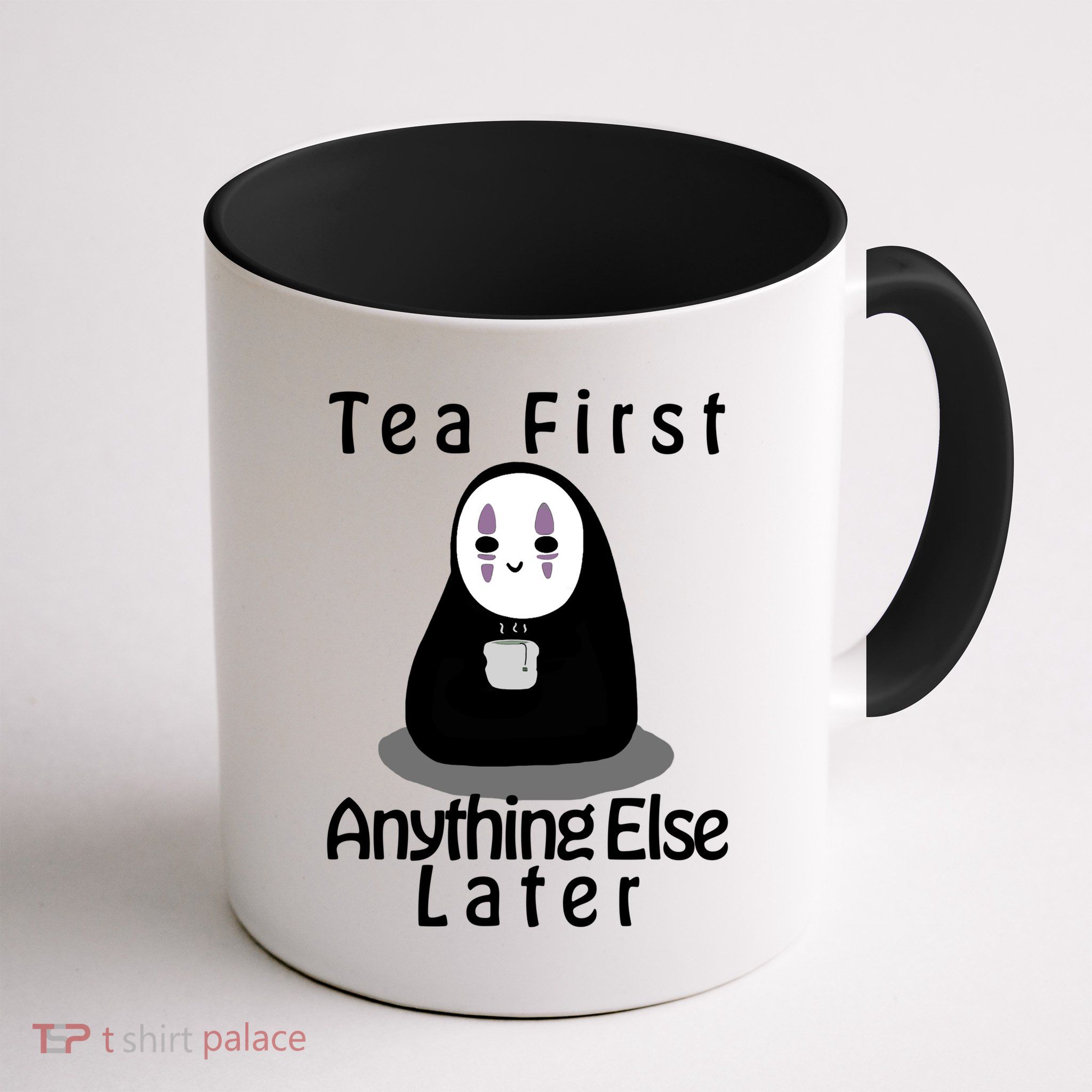 Tea First Anything Else Mug