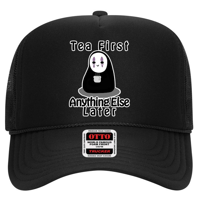 Tea First Anything Else Hat
