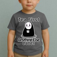 Tea First Anything Else Toddler T-Shirt