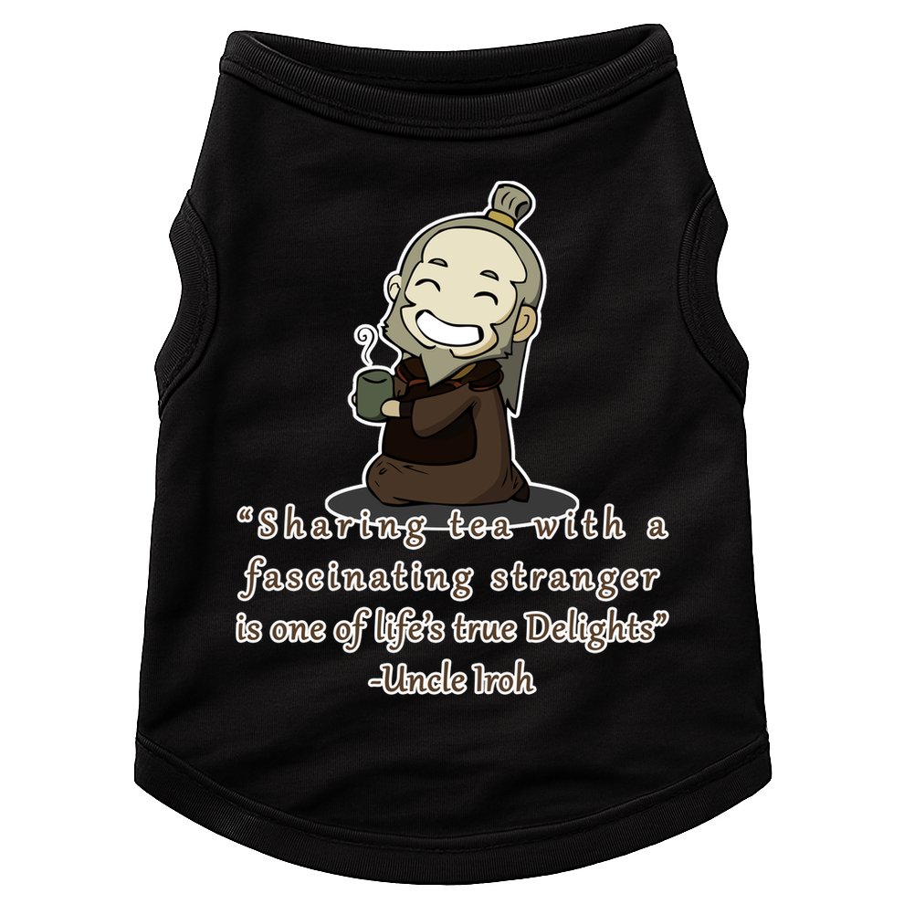 Tea With Strangers Uncle Iron Quote Doggie Tank