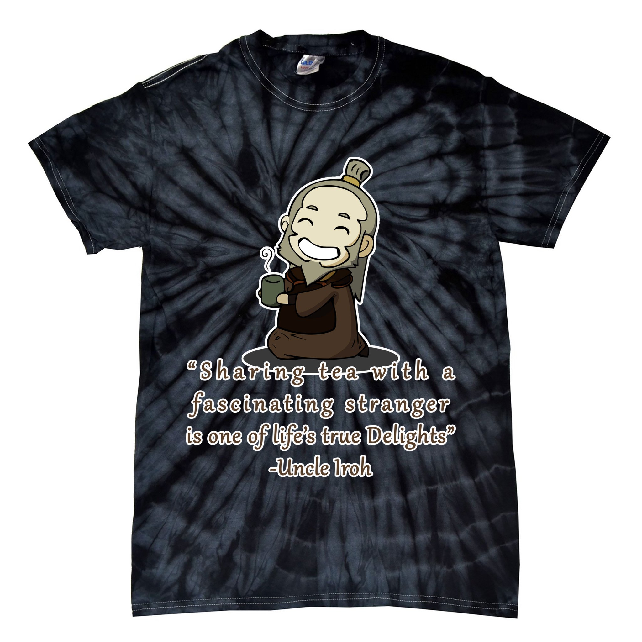 Tea With Strangers Uncle Iron Quote Tie-Dye T-Shirt