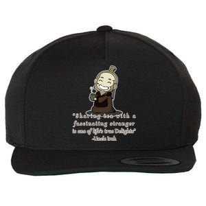 Tea With Strangers Uncle Iron Quote Wool Snapback Cap