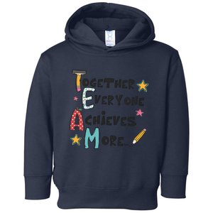 Together Everyone Achieves More Toddler Hoodie