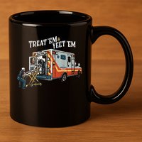 Treat Em And Yeet Em Gift 11oz C Handle Ceramic Mug