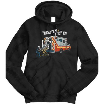 Treat Em And Yeet Em Gift Tie Dye Hoodie