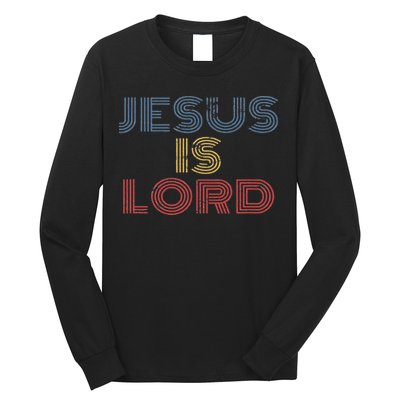 Tell Everyone About Jesus Christ S Jesus Is Lord Cool Christian Worship Long Sleeve Shirt