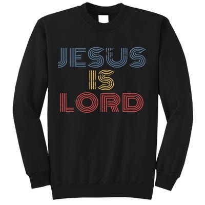 Tell Everyone About Jesus Christ S Jesus Is Lord Cool Christian Worship Sweatshirt