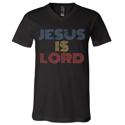 Tell Everyone About Jesus Christ S Jesus Is Lord Cool Christian Worship V-Neck T-Shirt