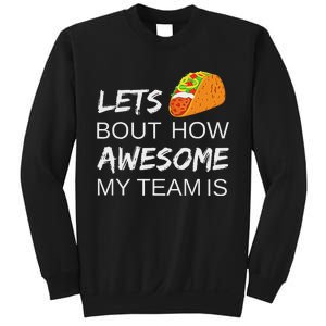 Taco Employee Appreciation Gift Idea For Boss Day Team Sweatshirt