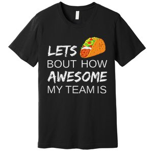 Taco Employee Appreciation Gift Idea For Boss Day Team Premium T-Shirt