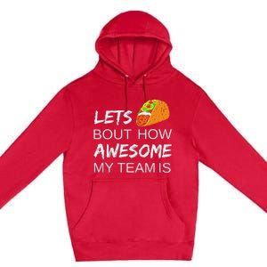 Taco Employee Appreciation Gift Idea For Boss Day Team Premium Pullover Hoodie