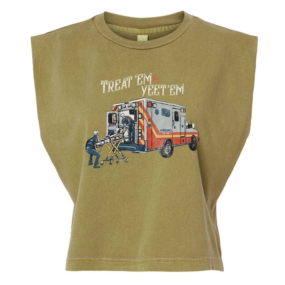 Treat Em And Yeet Em Skeleton Ambulance Funny Garment-Dyed Women's Muscle Tee
