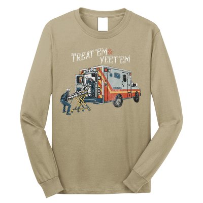 Treat Em And Yeet Em Skeleton Ambulance Funny Long Sleeve Shirt