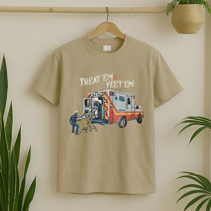 Treat Em And Yeet Em Skeleton Ambulance Funny T-Shirt